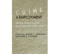 Jessie L. Krienert Crime and Employment (Tascabile)