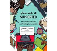 Jessie L. Kwak From Solo to Supported (Tascabile)