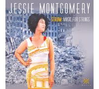 JESSIE MONTGOMERY Strum: Music for Strings (CD)