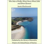 Jessie Mothersole The Isles of Scilly (Tascabile)