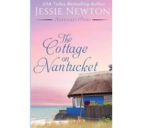 Jessie Newton The Cottage on Nantucket (Tascabile) Nantucket Point
