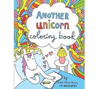 Jessie Oleson Moore Another Unicorn Coloring Book (Tascabile)