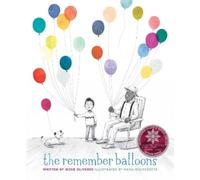 Jessie Oliveros The Remember Balloons (Copertina rigida)