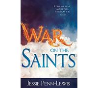 Jessie Penn-Lewis War on the Saints (Tascabile)