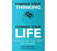 Jessie Poveromo Change Your Thinking, Change Your Life, Learn to Liv (Tascabile)