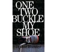 Jessie Prichard Hunter One Two Buckle My Shoe (Tascabile)