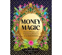 Jessie Susannah Karnatz Money Magic (Copertina rigida)