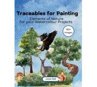 Jessie Wall Traceables for Painting (Tascabile) Traceables for Painting