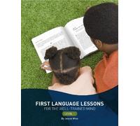Jessie Wise First Language Lessons Level 1 (Tascabile) First Language Lessons