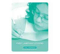 Jessie Wise Sara Buffin First Language Lessons Level 4 Student Work (Tascabile)
