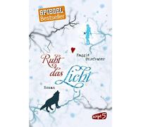 Jessika Komina Sandra Knuffinke Maggie Stiefvat Ruht das Licht: Band (Tascabile)
