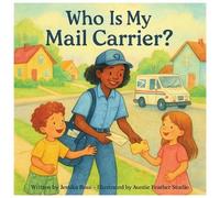 Jessika Ross Who is my Mail Carrier? (Tascabile) Who Is My...?