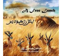 Jessy Carlisle A Free Lunch (أَبِنْثِنْ رَانَ كَيوْتَا نٜىٰ) (Tascabile)