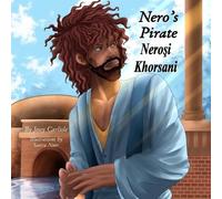 Jessy Carlisle Nero's Pirate / Neroşi Khorsani (Tascabile) Bilingual Legends