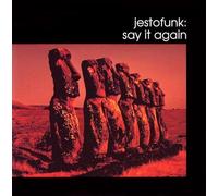 Jestofunk - Say It Again
