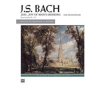 Jesu, Joy of Man's Desiring: For the Keyboard, from Cantata No. 147: Sheet