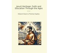 Jesuit Heritage: Faith and Education Through the Ages