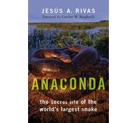 Jesús A. Rivas Anaconda (Copertina rigida)