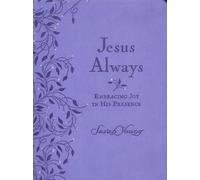 Jesus Always Embracing Joy In His