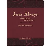 Jesus Always: Embracing Joy in His Presence - a 365-day Devotional