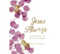 Sarah Young Jesus Always, Large Text Cloth Botanical Cover, w (Copertina rigida)