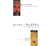 Jesus and Buddha: The Parallel Sayings