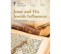 Jesus and His Jewish Influences (Great Courses) (Teaching Company) DVD course No. 6281