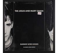 Jesus and Mary Chain - Barbed wire kisses (b-sides and more) [VINYL]