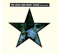 Jesus and Mary Chain,the - Automatic