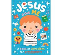 Jesus and Me: A Book of Devotions for Preschoolers (Board Book) - Helps Toddlers Learn How to Pray, Inspirational Gift Idea, Perfect for Sunday School Prizes and More