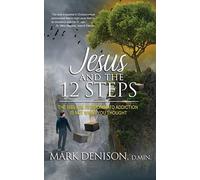 Jesus and the 12 Steps - NUOVO