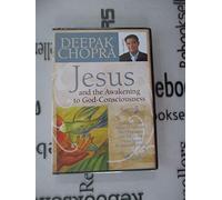 Jesus and the Awakening to God-Consciousness - Deepak Chopra - 2 DVD set
