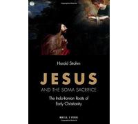 Jesus and the Soma Sacrifice