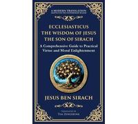 Jesus Ben Sirac Ecclesiasticus (The Wisdom of Jesus the Son o (Copertina rigida)
