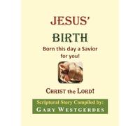 Jesus' Birth: Born This Day a Savior for You