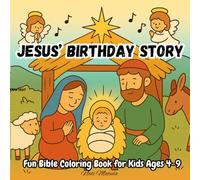 Jesus' Birthday Story: Fun Bible Coloring Book for Kids Ages 4-9
