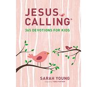 Sarah Young Jesus Calling: 365 Devotions for Kids (Girls Edit (Copertina rigida)