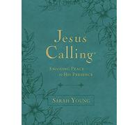 Jesus Calling: Enjoying Peace in His Presence