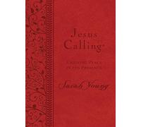 Jesus Calling: Enjoying Peace in His Presence, Large-Print Deluxe Edition