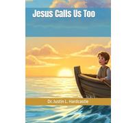 Jesus Calls Us Too