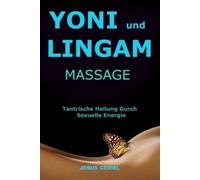 Jesús Cediel Yoni Und Lingam Massage (Tascabile)