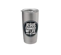 Jesus Changed My Life Ask Me How Bicchiere termico in acciaio inox doppia parete