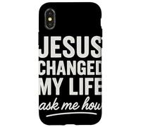 Jesus Changed My Life Ask Me How Fede Cristiana Custodia per iPhone X/XS
