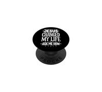 Jesus Changed My Life Ask Me How PopSockets PopGrip Adesivo