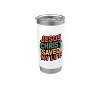 Jesus Christ Saved My Life Bicchiere termico in acciaio inox doppia parete
