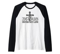 Jesus Christ Saved My Life Gift for Women Men Maglia con Maniche Raglan
