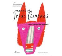 Jesús Cisneros The Art of Jesús Cisneros (Tascabile)