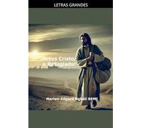 Jesus Cristo, o Refugiado!