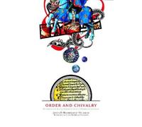Jesús D. Rodríguez-Velasco Order and Chivalry (Copertina rigida)