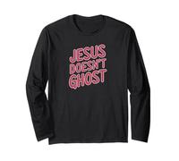 Jesus Doesn’t Ghost Funny Faith Design Christian Humor Tee Maglia a Manica
